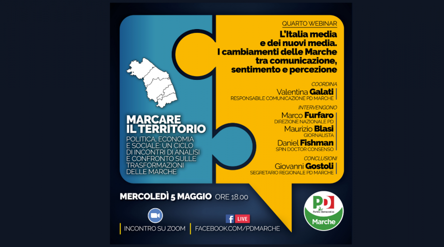 Quarto webinar Marcare il territorio. L’Italia media e dei nuovi media. I cambiamenti delle Marche tra comunicazione, sentimento e percezione